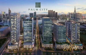 Khu Đô Thị Palm City: Bảng giá & Chính Sách Mới Nhất