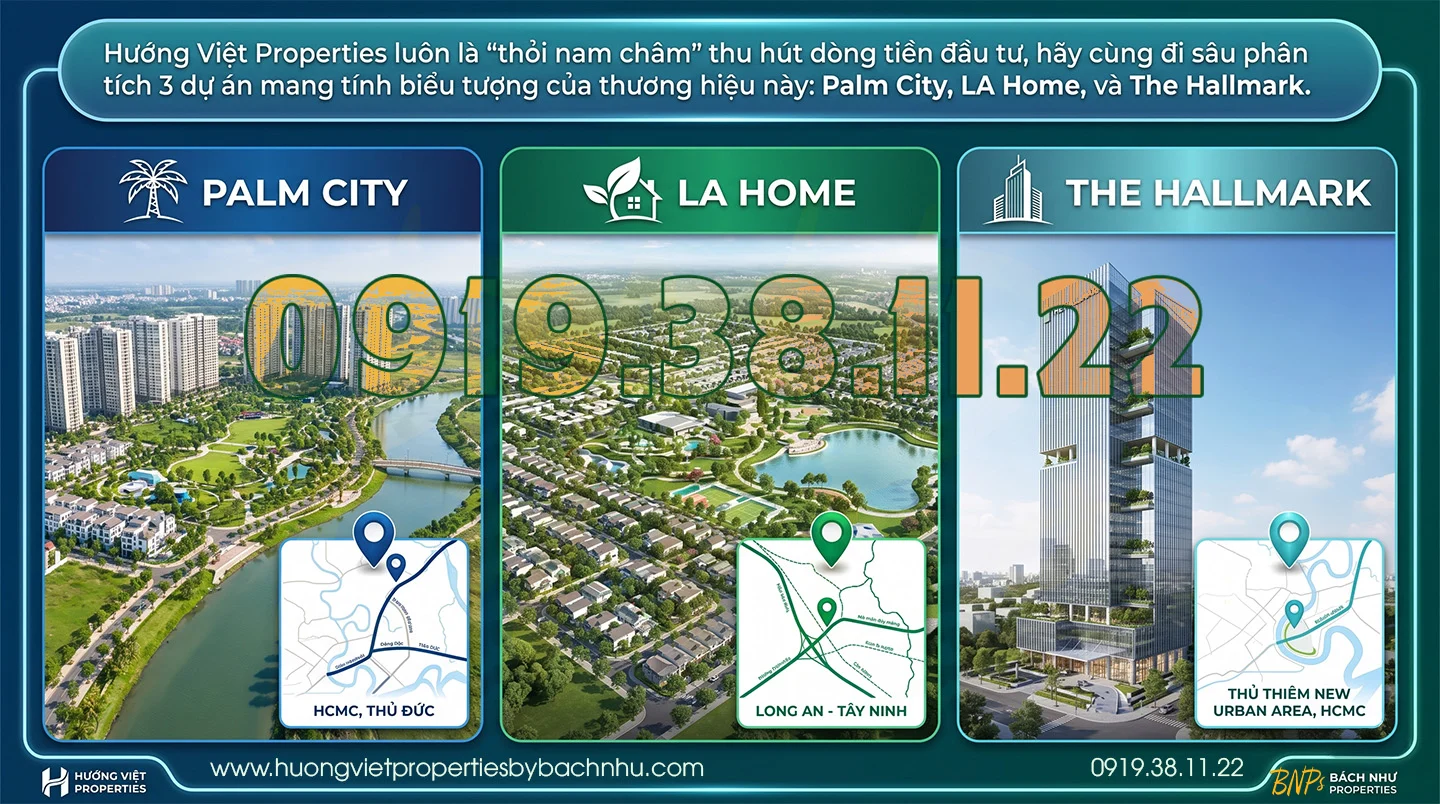 Hướng Việt Properties - Palm City, LA Home, và The Hallmark by Bách Như Properties