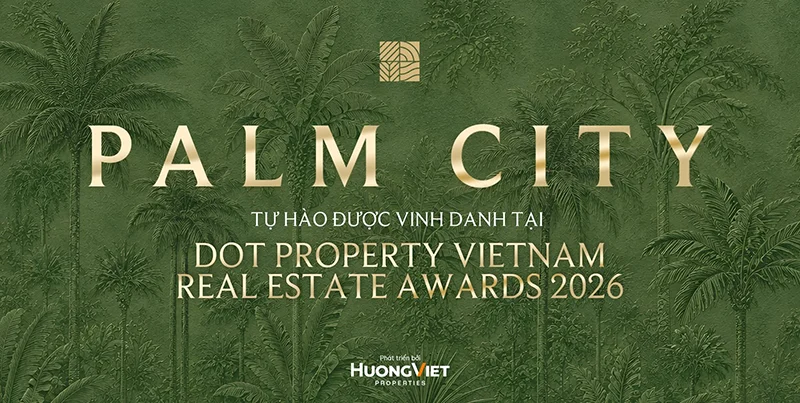alm City Hướng Việt Palm River nhận giải thưởng Dot Property Vietnam Awards 2026 - Bách Như Properties - BNPs